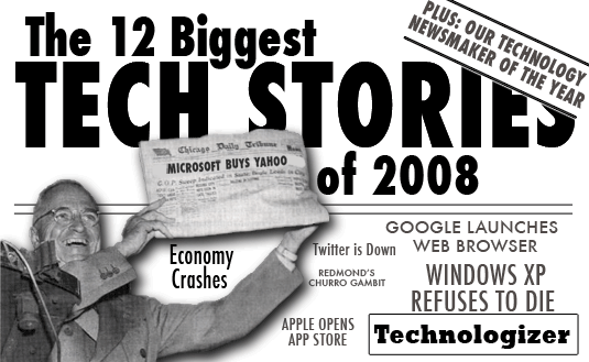 Technologizer's Top Stories of 2008